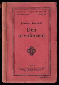 Jaroslav Werstadt: Den osvobození