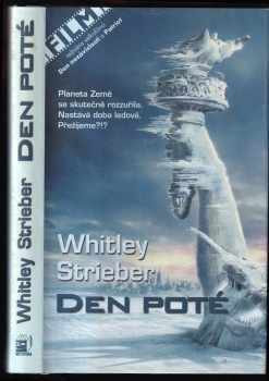 Whitley Strieber: Den poté