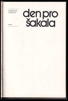 Frederick Forsyth: Den pro Šakala