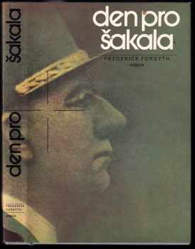 Den pro Šakala - Frederick Forsyth, Charles de Gaulle (1975, Odeon) - ID: 160823
