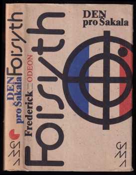 Den pro Šakala - Frederick Forsyth (1980, Odeon) - ID: 751472