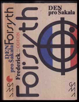 Den pro Šakala - Frederick Forsyth (1980, Odeon) - ID: 832093