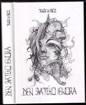 Den svatého Ignora, aneb, Léčivý román