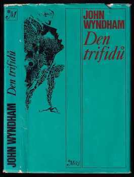 Den trifidů - John Wyndham (1977, Mladá fronta) - ID: 808877