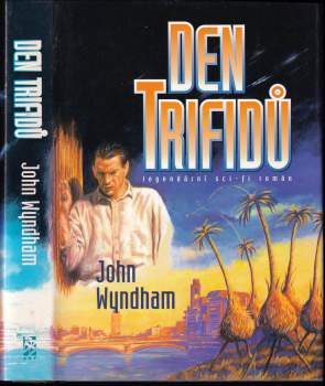 John Wyndham: Den Trifidů