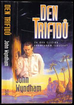 John Wyndham: Den Trifidů