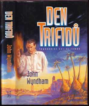 John Wyndham: Den trifidů