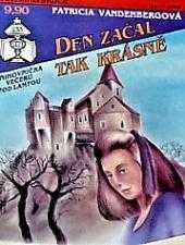 Patricia Vandenberg: Den začal tak krásně