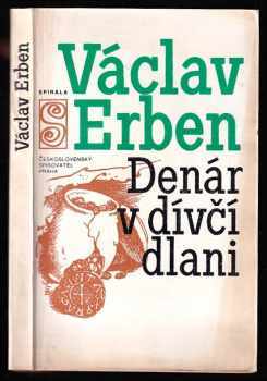 Václav Erben: Denár v dívčí dlani