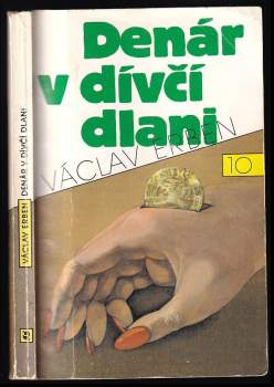 Václav Erben: Denár v dívčí dlani