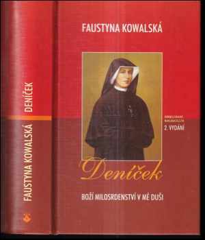 Faustyna Kowalska: Deníček