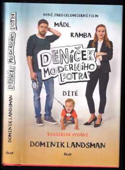 Dominik Landsman: Deníček moderního fotra