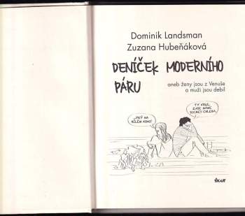Dominik Landsman: Deníček moderního páru, aneb, Ženy jsou z Venuše a muži jsou debil