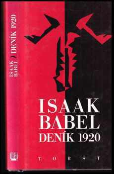 Deník 1920 - Isaak Emmanuilovič Babel' (1993, Torst) - ID: 843724