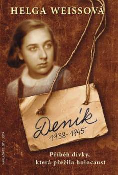 Helga Weissová: Deník 1938-1945