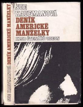 Sue Kaufman: Deník americké manželky