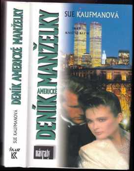 Deník americké manželky - Sue Kaufman (2000, Ikar) - ID: 573174