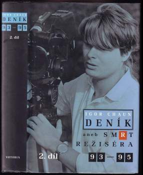 Igor Chaun: Deník, aneb, Smrt režiséra