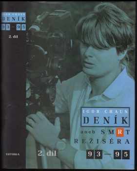 Igor Chaun: Deník, aneb, Smrt režiséra