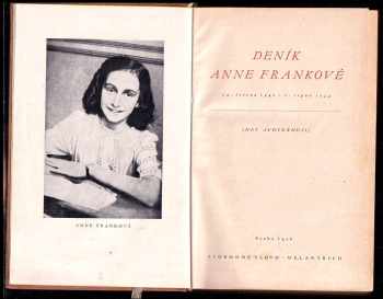 Anne Frank: Deník Anne Frankové - 14 června 1942-1. srpna 1944 - Het Achterhuis
