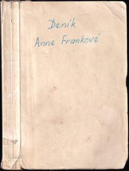 Anne Frank: Deník Anne Frankové