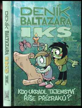 Jiří Urban: Deník Baltazara Iks