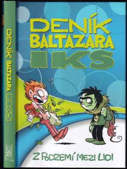 Deník Baltazara Iks