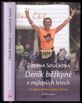 Zuzana Součková: Deník běžkyně v nejlepších letech