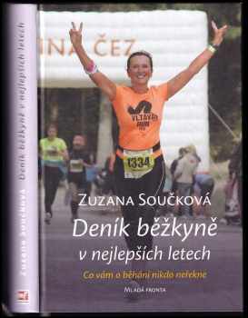 Zuzana Součková: Deník běžkyně v nejlepších letech