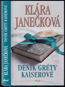 Deník Gréty Kaiserové