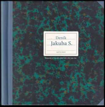 Monika Švec Sybolová: Deník Jakuba S