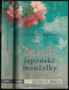 Veronika Ageiwa: Deník japonské manželky
