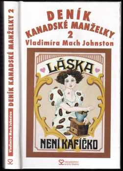 Deník kanadské manželky 2