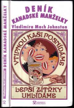 Vladimíra Mach Johnston: Deník kanadské manželky