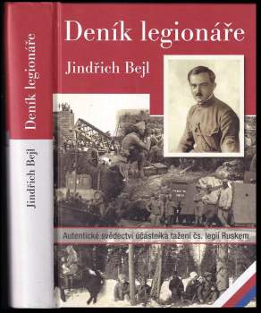 Jindřich Bejl: Deník legionáře