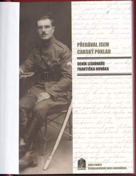 František Novák: Deník legionáře Františka Nováka