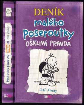 Deník malého poseroutky : Ošklivá pravda - Jeff Kinney (2011, CooBoo) - ID: 691141