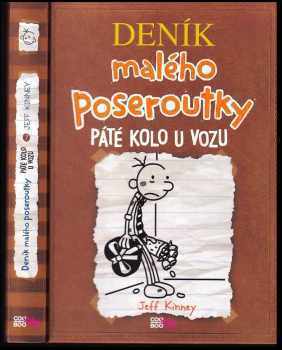 Deník malého poseroutky : Páté kolo u vozu - Jeff Kinney (2013, CooBoo) - ID: 814741