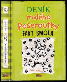 Jeff Kinney: Deník malého poseroutky