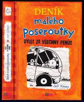 Deník malého poseroutky : Výlet za všechny peníze - Jeff Kinney (2015, CooBoo) - ID: 803465