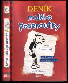 Jeff Kinney: Deník malého poseroutky
