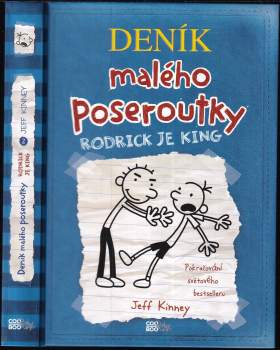 Jeff Kinney: Deník malého poseroutky