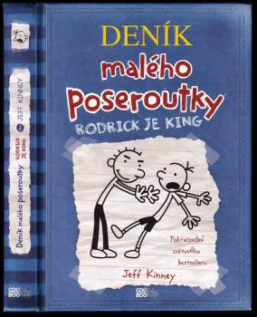 Jeff Kinney: Deník malého poseroutky