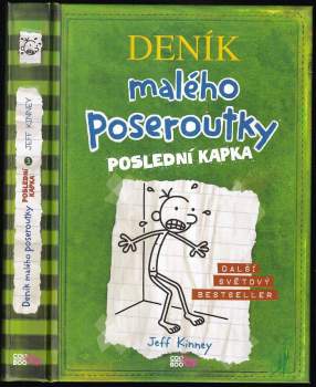 Jeff Kinney: Deník malého poseroutky