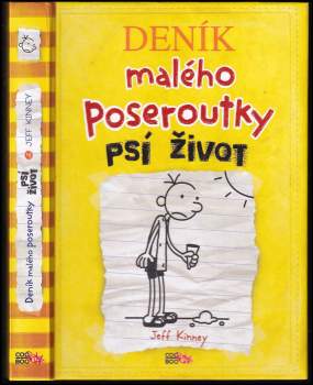 Jeff Kinney: Deník malého poseroutky