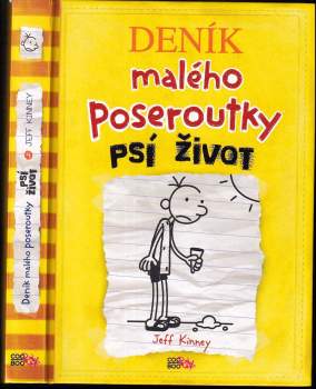Jeff Kinney: Deník malého poseroutky