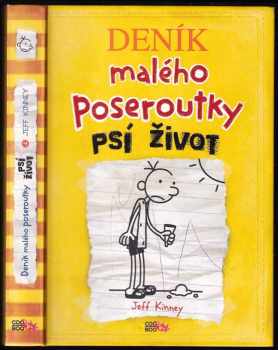 Deník malého poseroutky : Psí život - [4]