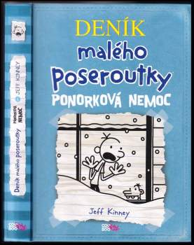 Jeff Kinney: Deník malého poseroutky