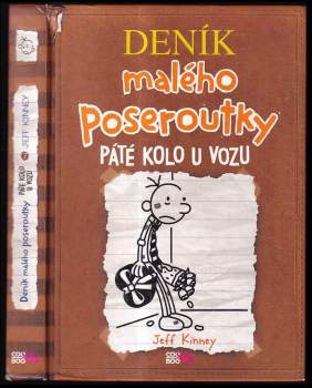 Jeff Kinney: Deník malého poseroutky