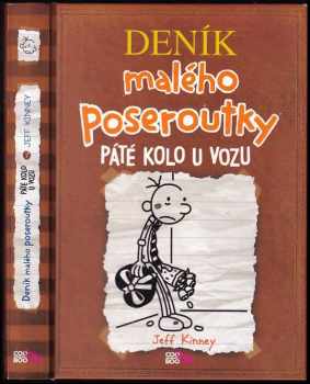 Deník malého poseroutky : Páté kolo u vozu - Jeff Kinney (2013, CooBoo) - ID: 835234